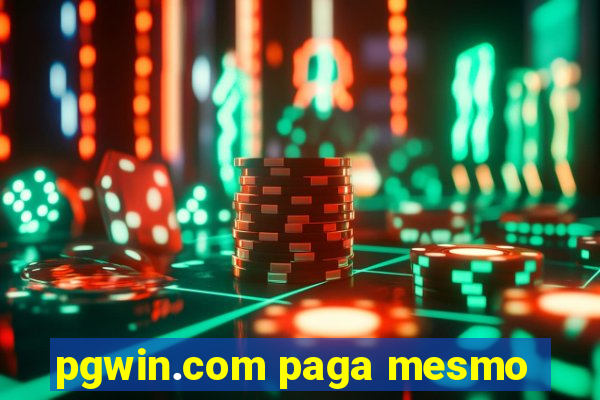 pgwin.com paga mesmo